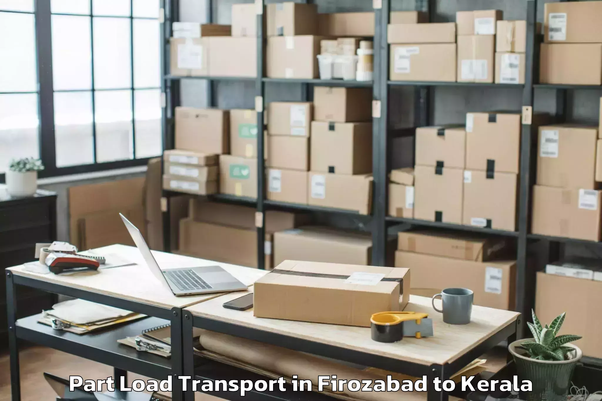 Professional Firozabad to Kodamthuruth Part Load Transport